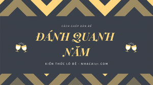 Dàn đề đánh quanh năm